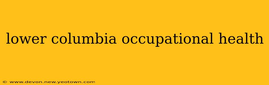 lower columbia occupational health