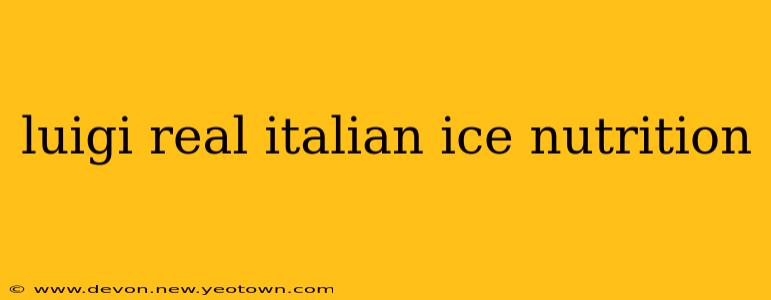 luigi real italian ice nutrition
