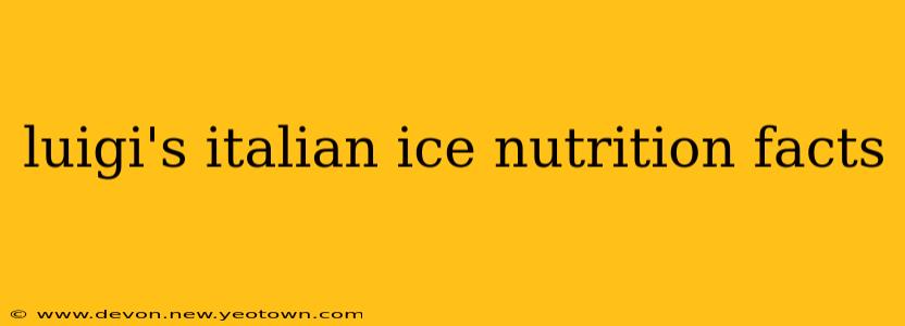 luigi's italian ice nutrition facts