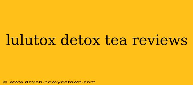 lulutox detox tea reviews