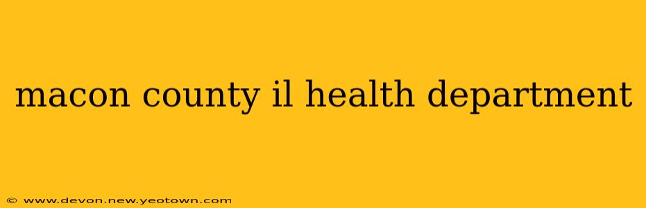macon county il health department