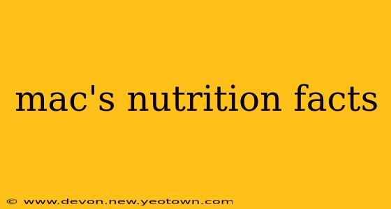 mac's nutrition facts