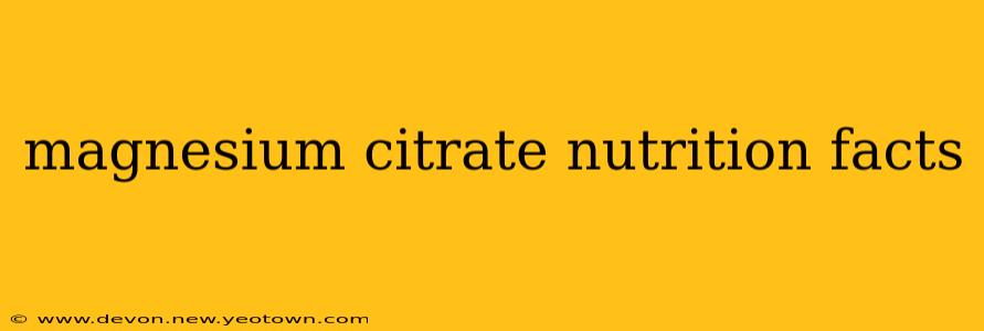 magnesium citrate nutrition facts