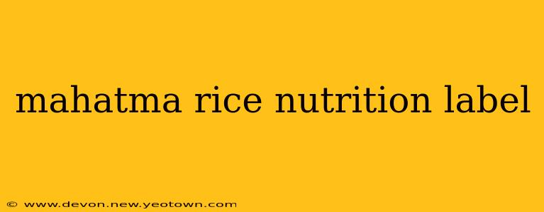 mahatma rice nutrition label