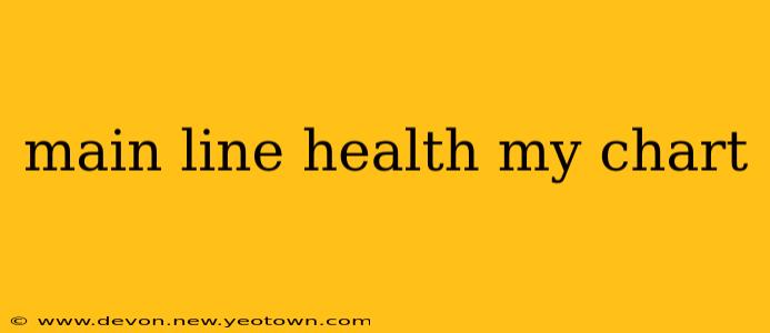 main line health my chart