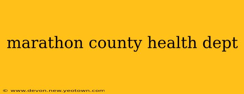 marathon county health dept