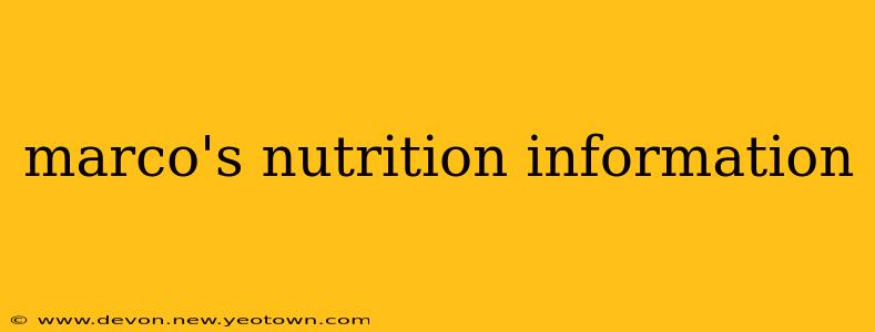 marco's nutrition information