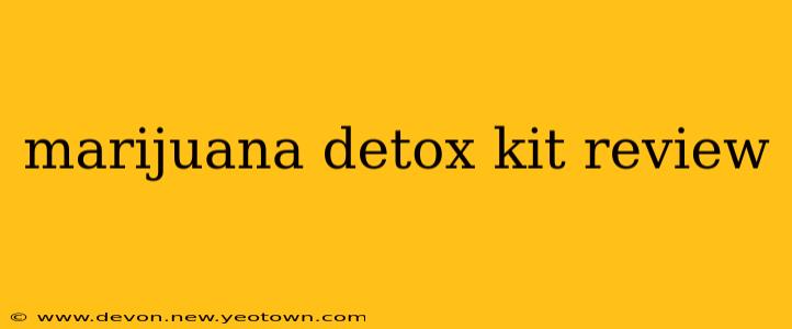 marijuana detox kit review