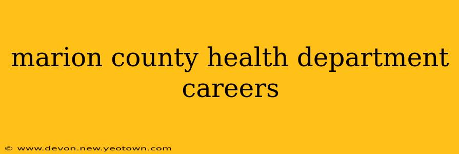 marion county health department careers
