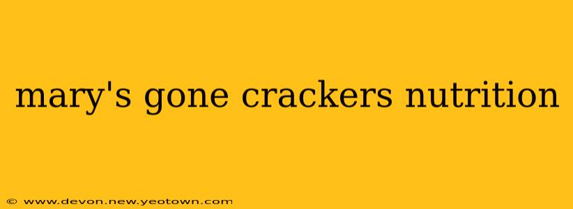 mary's gone crackers nutrition