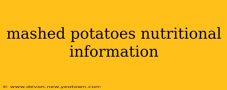 mashed potatoes nutritional information