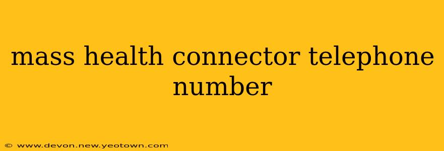 mass health connector telephone number