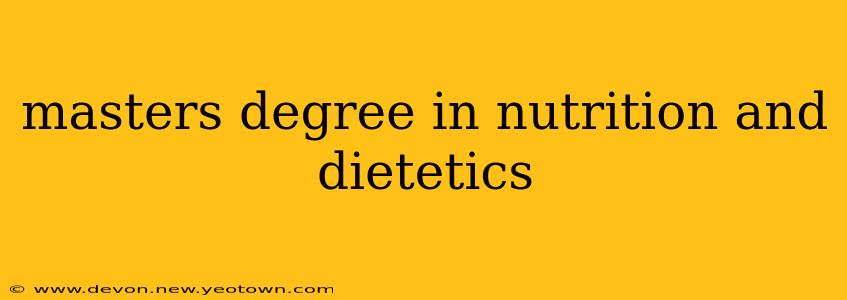 masters degree in nutrition and dietetics