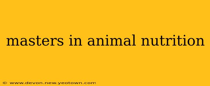 masters in animal nutrition