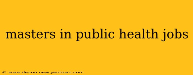 masters in public health jobs