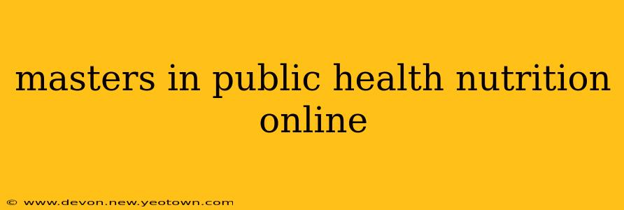 masters in public health nutrition online