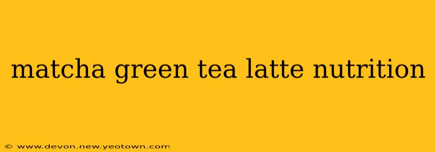 matcha green tea latte nutrition