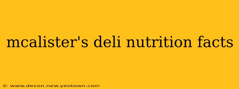 mcalister's deli nutrition facts