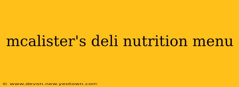 mcalister's deli nutrition menu