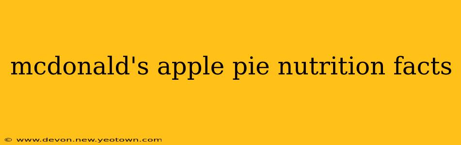 mcdonald's apple pie nutrition facts