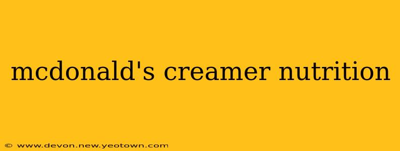 mcdonald's creamer nutrition