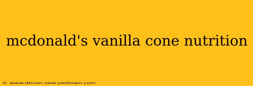 mcdonald's vanilla cone nutrition