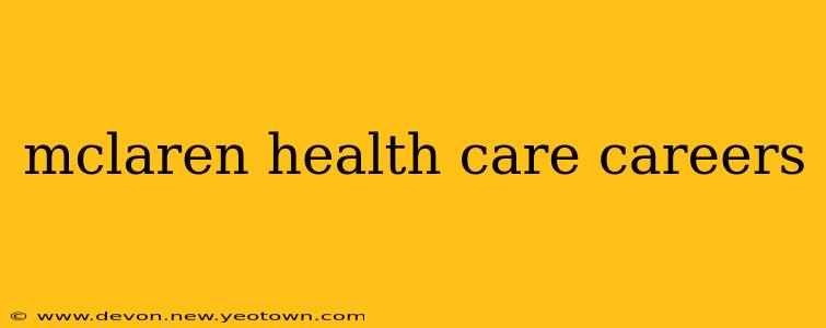 mclaren health care careers