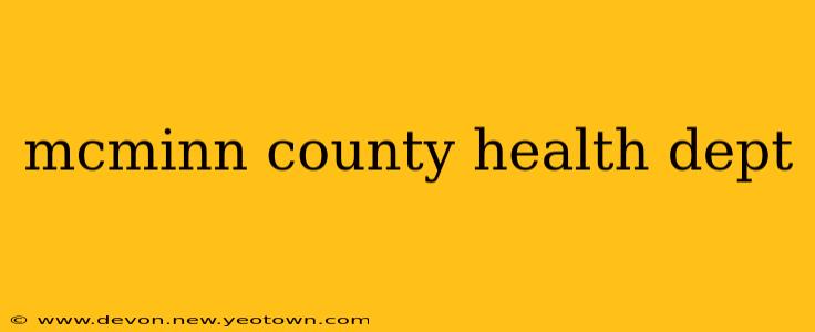 mcminn county health dept