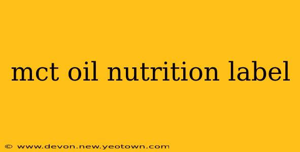 mct oil nutrition label