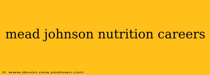 mead johnson nutrition careers