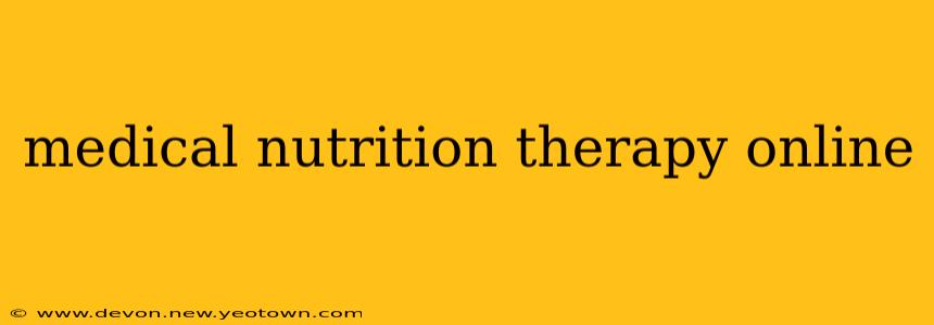 medical nutrition therapy online
