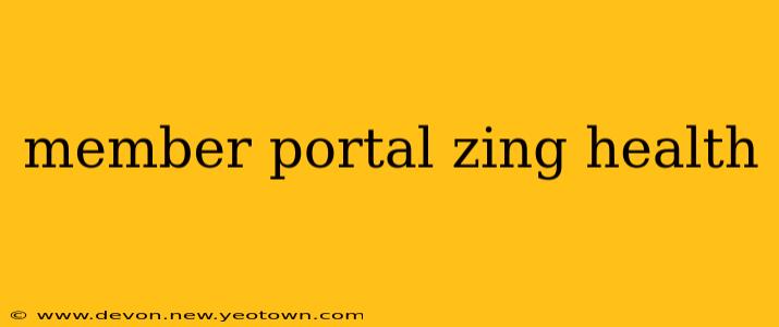 member portal zing health