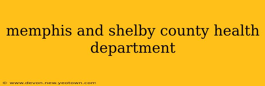 memphis and shelby county health department