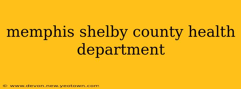 memphis shelby county health department