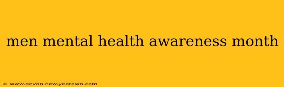 men mental health awareness month