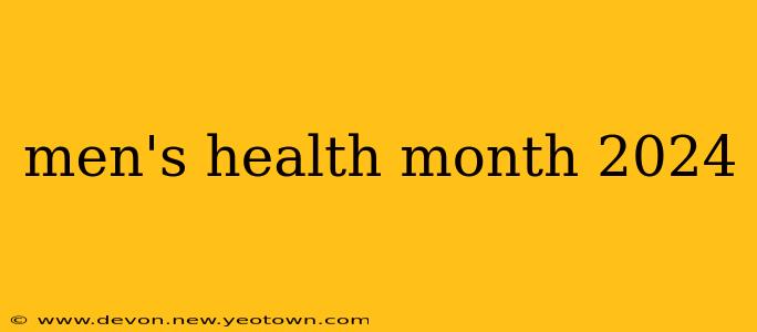 men's health month 2024
