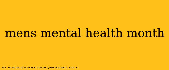 mens mental health month
