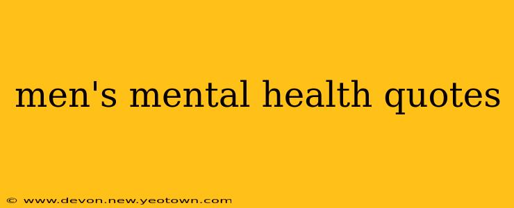 men's mental health quotes