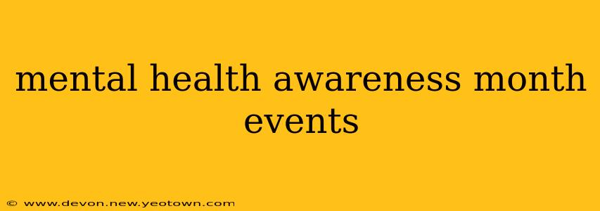 mental health awareness month events