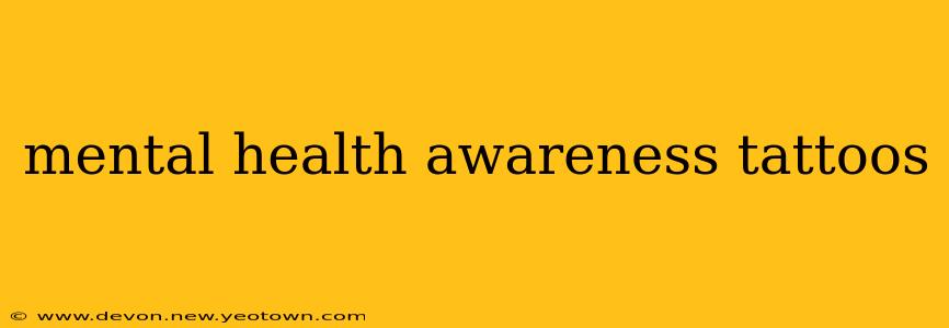 mental health awareness tattoos