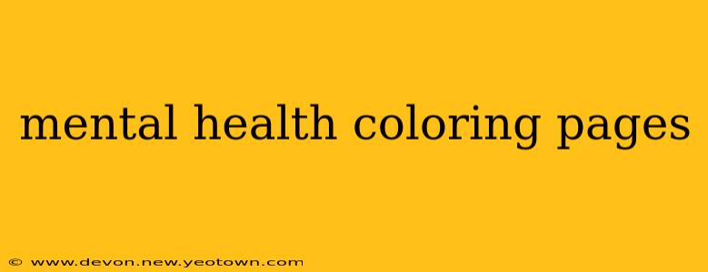 mental health coloring pages