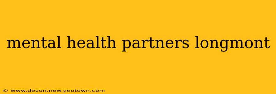 mental health partners longmont