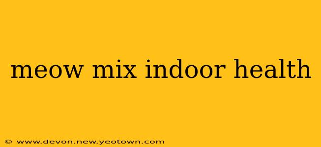 meow mix indoor health