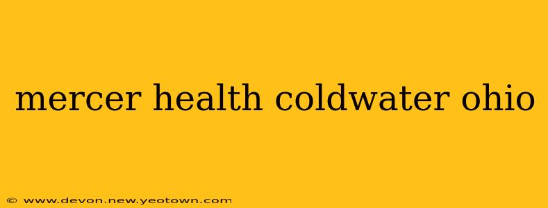 mercer health coldwater ohio