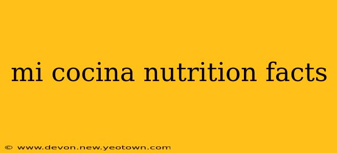 mi cocina nutrition facts
