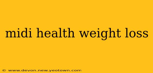 midi health weight loss