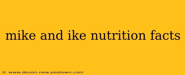 mike and ike nutrition facts