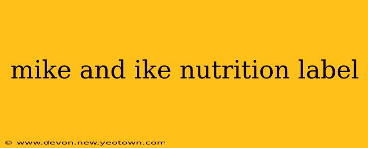 mike and ike nutrition label