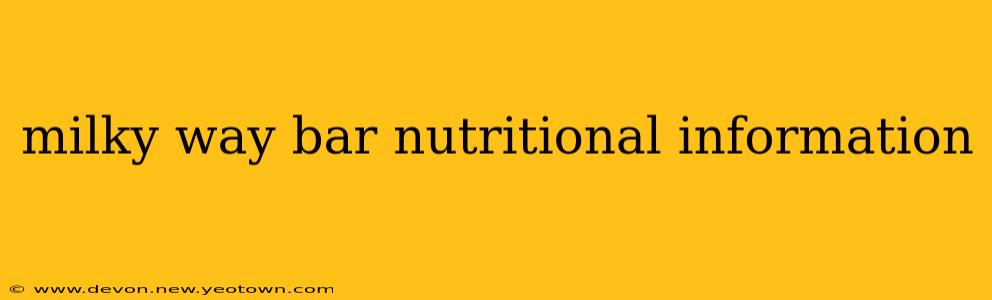 milky way bar nutritional information