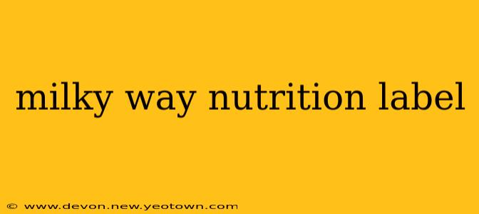 milky way nutrition label